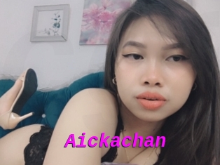 Aickachan