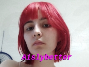 Aislybetter