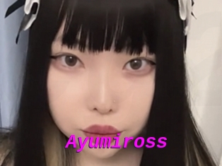 Ayumiross