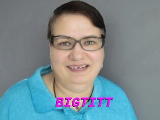 BIGTITT