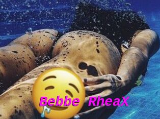 Bebbe_RheaX