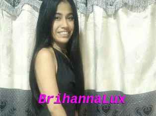 BrihannaLux