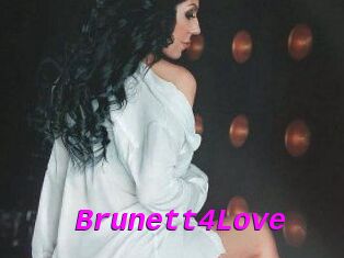 Brunett4Love