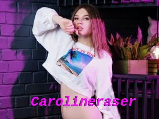 Carolineraser