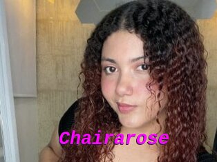 Chairarose