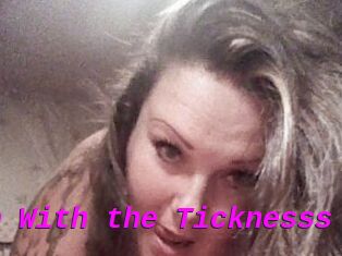 Down_With_the_Ticknesss