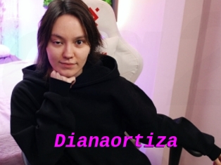 Dianaortiza