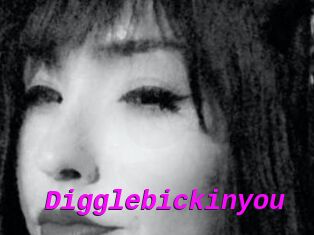 Digglebickinyou