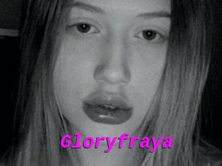 Gloryfraya