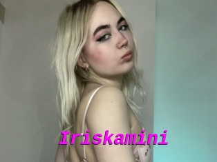 Iriskamini