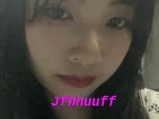 Jfhhuuff