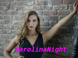 KarolinaNight