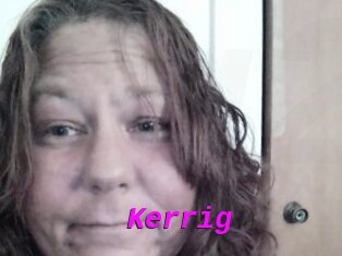 Kerrig