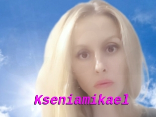 Kseniamikael