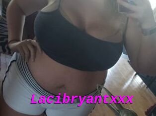 Lacibryantxxx