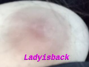 Ladyisback