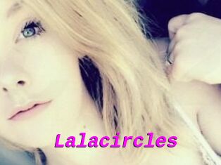 Lalacircles