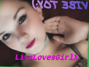 LisaLovesGirlX