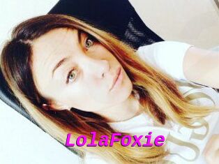 LolaFoxie