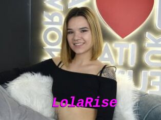 LolaRise