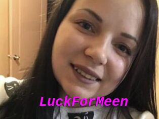 LuckForMeen