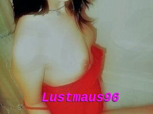 Lustmaus96