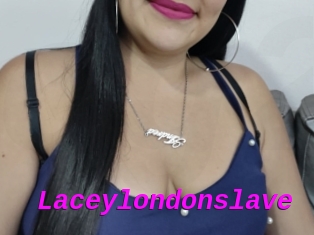 Laceylondonslave