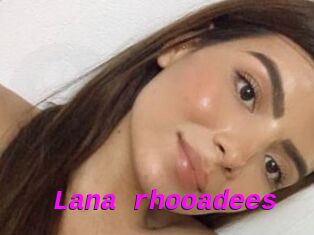 Lana_rhooadees