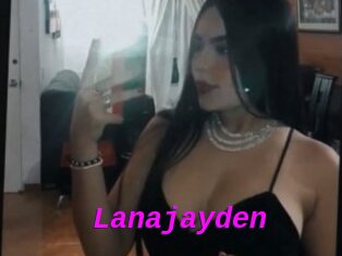 Lanajayden