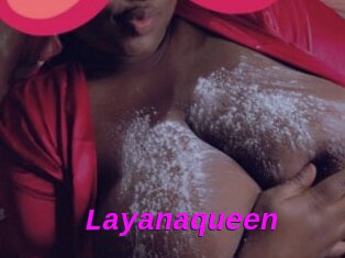 Layanaqueen