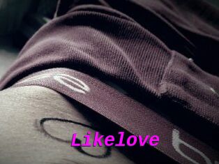 Likelove