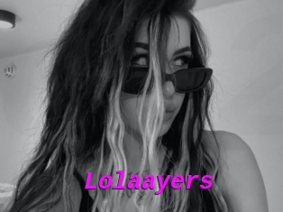 Lolaayers