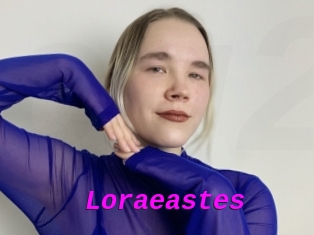 Loraeastes