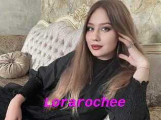 Lorarochee