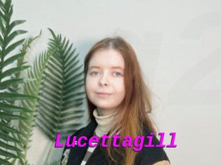 Lucettagill