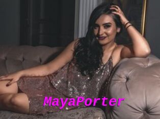 MayaPorter