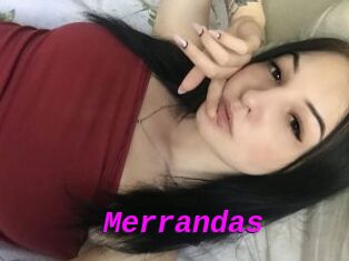 Merrandas