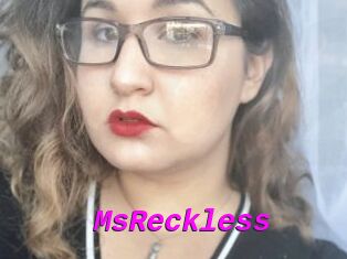 MsReckless