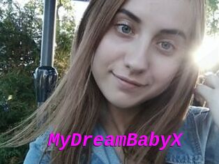 MyDreamBabyX