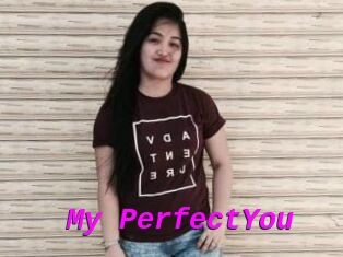 My_PerfectYou