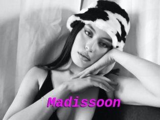 Madissoon