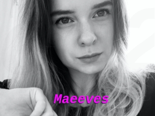 Maeeves