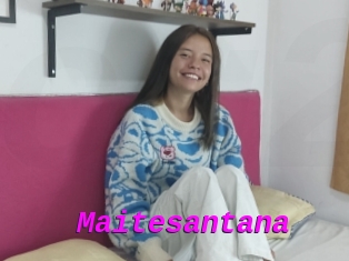 Maitesantana