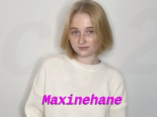 Maxinehane