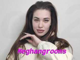 Meghangrooms