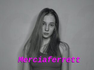 Merciaferrett