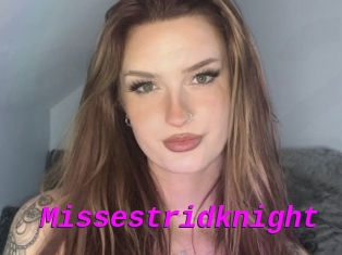 Missestridknight