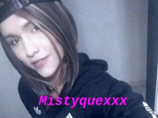 Mistyquexxx