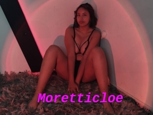 Moretticloe