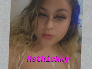 Msthickky